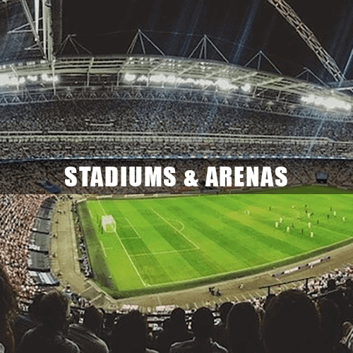 STADIUMS & ARENAS